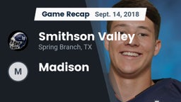 Recap: Smithson Valley  vs. Madison 2018