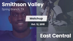 Matchup: Smithson Valley vs. East Central 2018