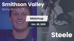 Matchup: Smithson Valley vs. Steele 2018