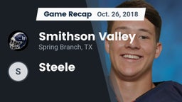 Recap: Smithson Valley  vs. Steele 2018