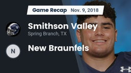 Recap: Smithson Valley  vs. New Braunfels 2018