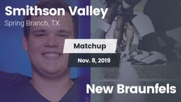 Matchup: Smithson Valley vs. New Braunfels 2019