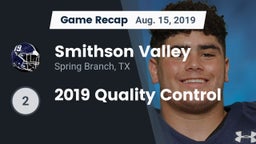 Recap: Smithson Valley  vs. 2019 Quality Control 2019