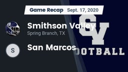 Recap: Smithson Valley  vs. San Marcos 2020