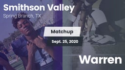 Matchup: Smithson Valley vs. Warren 2020