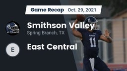 Recap: Smithson Valley  vs. East Central 2021