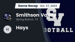 Recap: Smithson Valley  vs. Hays 2023