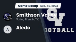 Recap: Smithson Valley  vs. Aledo 2023