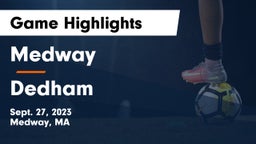 Medway  vs Dedham  Game Highlights - Sept. 27, 2023
