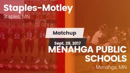 Matchup: Staples-Motley High vs. MENAHGA PUBLIC SCHOOLS 2017