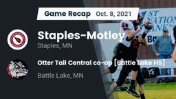 Recap: Staples-Motley  vs. Otter Tail Central co-op [Battle Lake HS] 2021