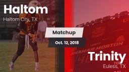 Matchup: Haltom  vs. Trinity  2018