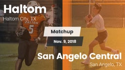 Matchup: Haltom  vs. San Angelo Central  2018