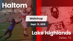 Matchup: Haltom  vs. Lake Highlands  2019