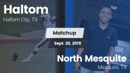 Matchup: Haltom  vs. North Mesquite  2019