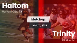 Matchup: Haltom  vs. Trinity  2019