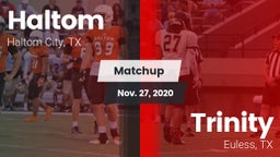 Matchup: Haltom  vs. Trinity  2020
