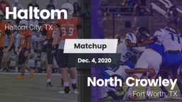 Matchup: Haltom  vs. North Crowley  2020