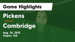 Pickens  vs Cambridge Game Highlights - Aug. 26, 2023