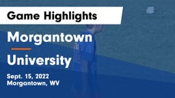 Morgantown  vs University  Game Highlights - Sept. 15, 2022