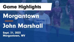 Morgantown  vs John Marshall  Game Highlights - Sept. 21, 2023