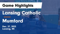 Lansing Catholic  vs Mumford  Game Highlights - Dec. 27, 2023