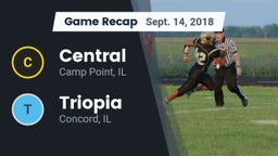 Recap: Central  vs. Triopia  2018