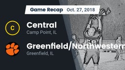 Recap: Central  vs. Greenfield/Northwestern  2018