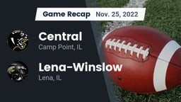 Recap: Central  vs. Lena-Winslow  2022