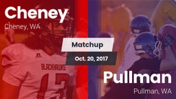 Matchup: Cheney  vs. Pullman  2017