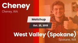 Matchup: Cheney  vs. West Valley  (Spokane) 2019