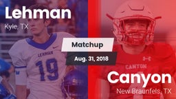 Matchup: Lehman  vs. Canyon  2018