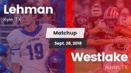 Matchup: Lehman  vs. Westlake  2018