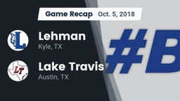 Recap: Lehman  vs. Lake Travis  2018