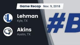 Recap: Lehman  vs. Akins  2018