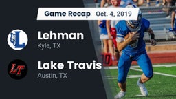 Recap: Lehman  vs. Lake Travis  2019