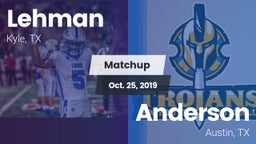 Matchup: Lehman  vs. Anderson  2019