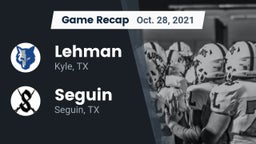 Recap: Lehman  vs. Seguin  2021