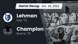 Recap: Lehman  vs. Champion  2022
