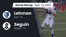 Recap: Lehman  vs. Seguin  2023