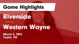 Riverside  vs Western Wayne Game Highlights - March 5, 2022