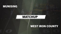 Matchup: Munising  vs. West Iron County 2016