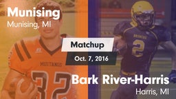 Matchup: Munising  vs. Bark River-Harris  2016