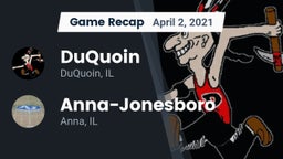 Recap: DuQuoin  vs. Anna-Jonesboro  2021