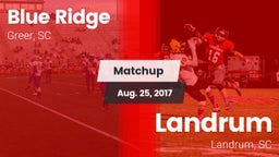 Matchup: Blue Ridge High vs. Landrum  2017