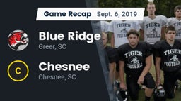 Recap: Blue Ridge  vs. Chesnee  2019