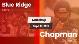 Matchup: Blue Ridge High vs. Chapman  2019