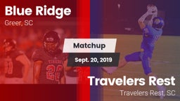 Matchup: Blue Ridge High vs. Travelers Rest  2019