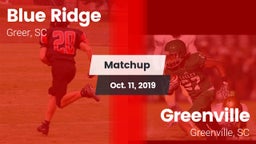 Matchup: Blue Ridge High vs. Greenville  2019