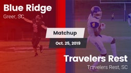 Matchup: Blue Ridge High vs. Travelers Rest  2019